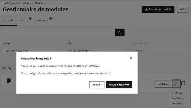 Gestionnaire de modules de PrestaShop 9.2.0 : fenêtre Désactiver le module ? pour PrestaShop MCP Server, avec le texte Votre configuration actuelle sera sauvegardée, mais le module ne sera plus actif, et les boutons Annuler et Oui, le désactiver ; derrière, le menu déroulant Désactiver, Réinitialiser, Désinstaller