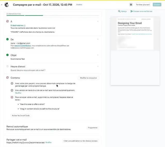 Page d'un brouillon de campagne Mailchimp : 2 éléments terminés sur 5, blocs À, De, Objet, Heure d'envoi et Contenu, avec les erreurs à corriger et l'aperçu de l'e-mail à droite