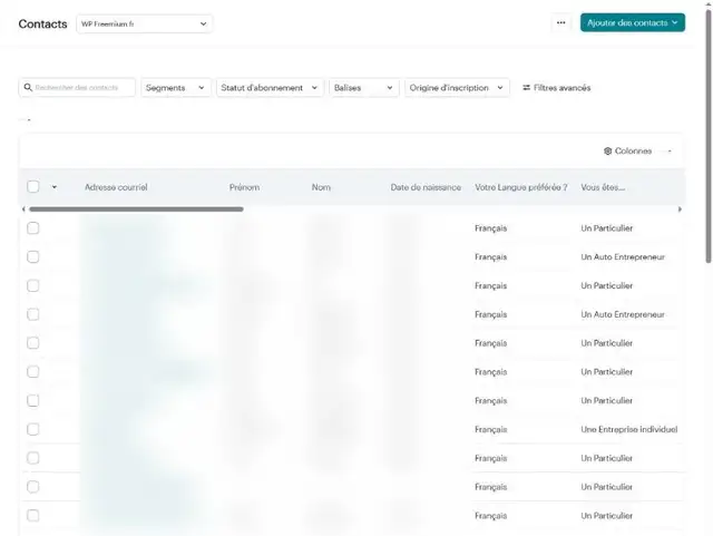 Page Contacts de l'audience WP Freemium fr : colonnes Adresse courriel, Prénom, Nom, Date de naissance, Votre Langue préférée et Vous êtes, avec les réponses Un Particulier, Un Auto Entrepreneur, Une Entreprise individuel