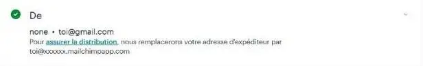 Bloc De d'une campagne Mailchimp : l'adresse d'envoi en gmail.com sera remplacée par une adresse en mailchimpapp.com pour assurer la distribution