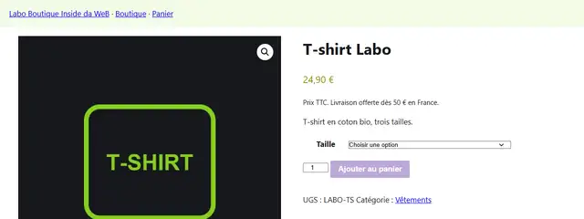 Fiche du T-shirt Labo avec le thème classique : sous le prix, la ligne Prix TTC. Livraison offerte dès 50 euros en France ajoutée par un crochet, puis la description courte, le choix de la taille et le bouton