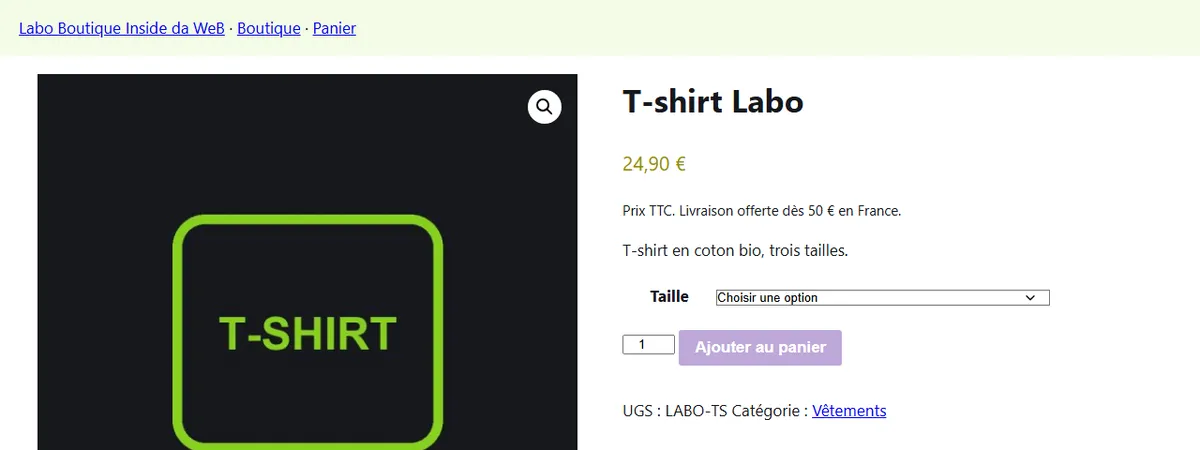 Fiche du T-shirt Labo avec le thème classique : sous le prix, la ligne Prix TTC. Livraison offerte dès 50 euros en France ajoutée par un crochet, puis la description courte, le choix de la taille et le bouton