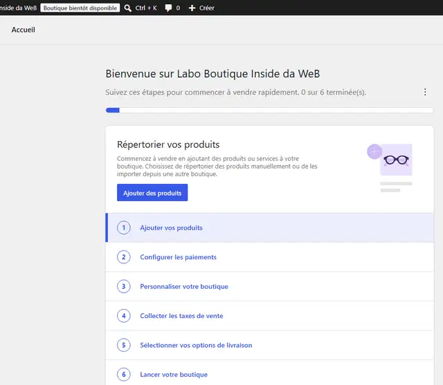 Accueil de WooCommerce après l'assistant : liste de six tâches, Ajouter vos produits, Configurer les paiements, Personnaliser votre boutique, Collecter les taxes de vente, Sélectionner vos options de livraison et Lancer votre boutique, et le badge Boutique bientôt disponible dans la barre d'administration