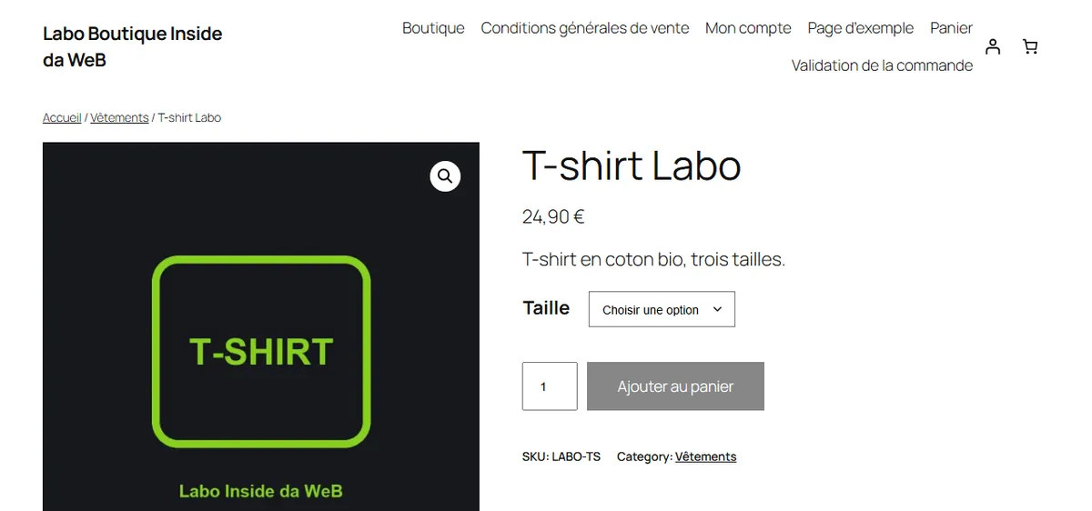 Fiche du T-shirt Labo avec Twenty Twenty-Five : prix 24,90 euros, liste de tailles, bouton Ajouter au panier, et sous le bouton les mentions SKU: LABO-TS et Category: Vêtements en anglais ; en haut, le menu liste toutes les pages, Panier et Validation de la commande compris