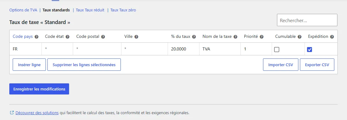Classe Taux standard de la TVA dans WooCommerce : une ligne FR, étoiles pour l'état, le code postal et la ville, 20.0000 pour cent, nom TVA, priorité 1, case Expédition cochée