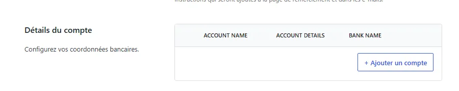 Cadre Détails du compte du virement bancaire dans WooCommerce 11.2.1 : colonnes ACCOUNT NAME, ACCOUNT DETAILS et BANK NAME en anglais, aucun compte saisi, bouton Ajouter un compte