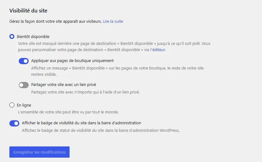 Réglages de WooCommerce, onglet Visibilité du site : option Bientôt disponible sélectionnée avec Appliquer aux pages de boutique uniquement activé, Partager votre site avec un lien privé, et l'option En ligne