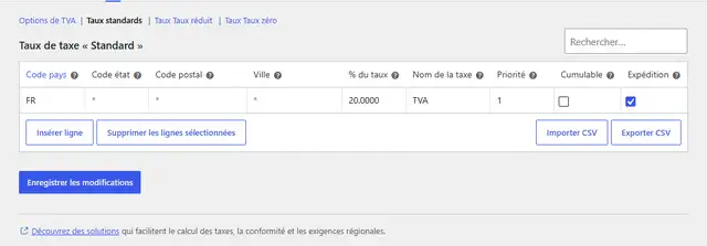 Classe Taux standard de la TVA dans WooCommerce : une ligne FR, étoiles pour l'état, le code postal et la ville, 20.0000 pour cent, nom TVA, priorité 1, case Expédition cochée