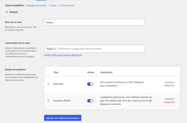Zone d'expédition France dans WooCommerce 11.2.1 : composition France, deux modes d'expédition activés, Colissimo au forfait et Livraison offerte, et le bouton Ajouter une méthode de livraison